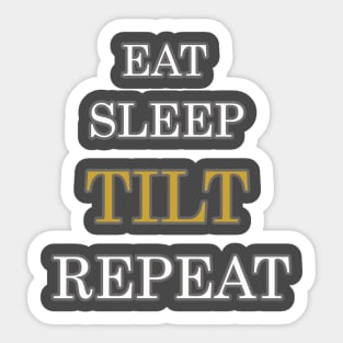 eat sleep titl repeat funny gift Sticker